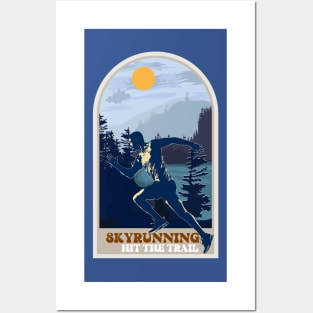 Skyrunning Hit the trail Posters and Art